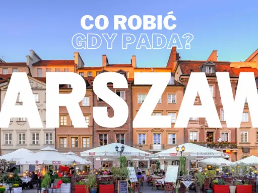 Warszawa: co robić w Warszawie, gdy pada? Urokliwy rynek z kawiarnianymi ogródkami i kamienicami.