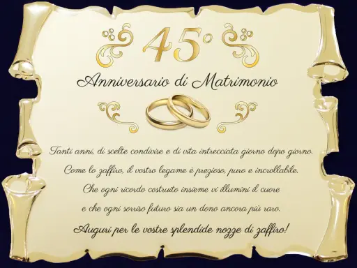 Złote obrączki i napis "45° Anniversario di Matrimonio" na ozdobnym tle. Życzenia na 45 rocznicę ślubu, porównujące związek do cennego zafiru.